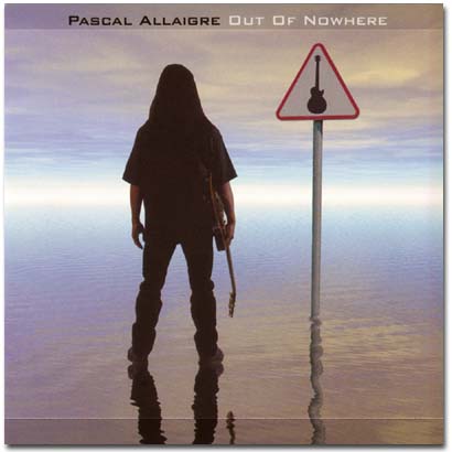 Pascal Allaigre / Out Of Nowhere